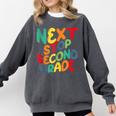 Next Stop Second Grade 1st Grade Graduation Day Kids Comfort Colors Sweatshirt Pepper