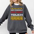 Not Friendly Do Not Touch Warning Sarcasm Introvert Comfort Colors Sweatshirt Pepper Not Friendly Do Not Touch Warning Sarcasm Introvert Comfort Colors Sweatshirt Pepper