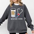 Nurse Life Graphic Nursing School Graduation Comfort Colors Sweatshirt Pepper