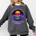 Be Patient With Me I'm From The 1900s Synthwave Premium Comfort Colors Sweatshirt Pepper Be Patient With Me I'm From The 1900s Synthwave Premium Comfort Colors Sweatshirt Pepper