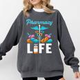 Pharmacy Life Pharmacist Chemist Student PharmD Graduation Comfort Colors Sweatshirt Pepper