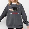 PhD Graduation Celebration For Finished Phd Grad Men Women Comfort Colors Sweatshirt Pepper