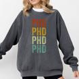 PHD Graduation Doctorate Comfort Colors Sweatshirt Pepper