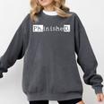 PhD Graduation Doctorate Student Graduate Comfort Colors Sweatshirt Pepper