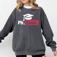 PhD Graduation T Shirt PhDone Tee For Graduates Comfort Colors Sweatshirt Pepper
