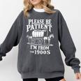 Playful Pace Humor Please Be Patient I'm From The 1900s Comfort Colors Sweatshirt Pepper Playful Pace Humor Please Be Patient I'm From The 1900s Comfort Colors Sweatshirt Pepper