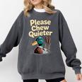 Please Chew Quieter Introvert Duck Lover Comfort Colors Sweatshirt Pepper Please Chew Quieter Introvert Duck Lover Comfort Colors Sweatshirt Pepper