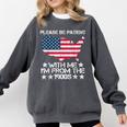 Please Be Patient With Me I'm From The 1900s American Flag Comfort Colors Sweatshirt Pepper Please Be Patient With Me I'm From The 1900s American Flag Comfort Colors Sweatshirt Pepper