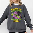 Please Be Patient I'm From The 1900s Dragon Men Women Comfort Colors Sweatshirt Pepper Please Be Patient I'm From The 1900s Dragon Men Women Comfort Colors Sweatshirt Pepper