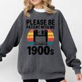 Please Be Patient With Me I'm From The 1900s Floppy Disk Premium Comfort Colors Sweatshirt Pepper