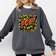 POW Comic Book Retro Artwork – Cartoon Collector Comfort Colors Sweatshirt Pepper