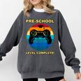 Pre-School Level Complete Graduation Video Gamer Preschool T Comfort Colors Sweatshirt Pepper