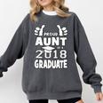 Proud Aunt Of A 2018 Graduate Senior Graduation School Shirt Comfort Colors Sweatshirt Pepper