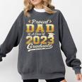Proud Dad Of a Class Of 2023 Graduate Senior Graduation Comfort Colors Sweatshirt Pepper