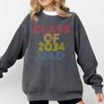 Proud Dad Of A Class Of 2034 Graduate Senior Graduation Comfort Colors Sweatshirt Pepper