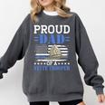 Proud Dad Of A State Trooper Police Officer Graduation Comfort Colors Sweatshirt Pepper