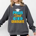 Proud Graduation Dad Father Of Graduates Comfort Colors Sweatshirt Pepper