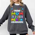 Proud MOM Of a 2025 PRE-K Graduate -Graduation Comfort Colors Sweatshirt Pepper