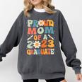 Proud Mom Of A Class Of 2023 Graduated Graduation Women Comfort Colors Sweatshirt Pepper