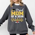 Proud Mom Of A Class Of 2026 Graduate Senior Gold Graduation Comfort Colors Sweatshirt Pepper