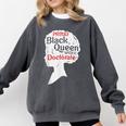 Proud Queen Shirt PhD Graduation Afro Doctorate Comfort Colors Sweatshirt Pepper