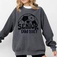 Proud Senior Dad Soccer Class Of 2027 Graduation Graduate Comfort Colors Sweatshirt Pepper