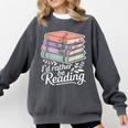 Rather Be Reading Book Lover Stack Comfort Colors Sweatshirt Pepper