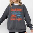 Read Book And Drink Coffee Book Club Reading Comfort Colors Sweatshirt Pepper Read Book And Drink Coffee Book Club Reading Comfort Colors Sweatshirt Pepper