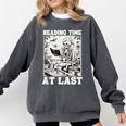 Reading Time At Last Book Lover Introvert Skeleton Reading Comfort Colors Sweatshirt Pepper Reading Time At Last Book Lover Introvert Skeleton Reading Comfort Colors Sweatshirt Pepper