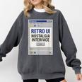 Retro Computer Dialog Box 90s Desktop Interface Nostalgia Comfort Colors Sweatshirt Pepper