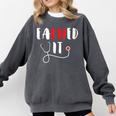 RN Nursing Student Graduation EaRNed It Comfort Colors Sweatshirt Pepper