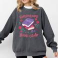 Romantasy Book Club Novel Reading Club Bibliophiles Fiction Comfort Colors Sweatshirt Pepper