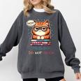 Sarcastic Loner Introvert Not a Friendly Do Not Touchs Comfort Colors Sweatshirt Pepper