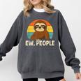 Sarcastic Sloth Introvert Anti Social Comfort Colors Sweatshirt Pepper Sarcastic Sloth Introvert Anti Social Comfort Colors Sweatshirt Pepper