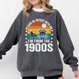 Saying Please Be Patient With Me I'm From The 1900s Comfort Colors Sweatshirt Pepper
