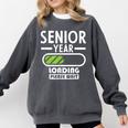 Senior Year Loading Please Wait Graduation Comfort Colors Sweatshirt Pepper