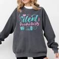 Silent Productivity Introvert Office Staff Secretary Admin Comfort Colors Sweatshirt Pepper