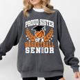 Sister Class Of 2025 Senior Basketball Graduation Family Comfort Colors Sweatshirt Pepper