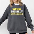 Im Socially Selective Introvert Comfort Colors Sweatshirt Pepper Im Socially Selective Introvert Comfort Colors Sweatshirt Pepper