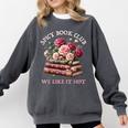 Spicy Book Club Dark Romance Reader Women Bookish Merch Cute Comfort Colors Sweatshirt Pepper