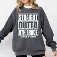 Straight Outta 8th Grade Graduation 2025 Eighth Grade Comfort Colors Sweatshirt Pepper