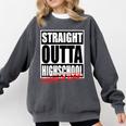 Straight Outta High School Class Of 2023 Graduation Comfort Colors Sweatshirt Pepper