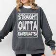 Straight Outta Kindergarten Shirt Great Graduation Idea Comfort Colors Sweatshirt Pepper