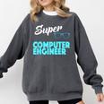 Super Computer Engineer New Job Graduation Comfort Colors Sweatshirt Pepper
