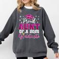 Super Proud Aunt Of 2025 Graduate Senior Graduation Family Comfort Colors Sweatshirt Pepper
