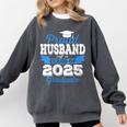 Super Proud Husband Of 2025 Graduate Graduation Family Comfort Colors Sweatshirt Pepper