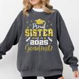 Super Proud Sister Of 2025 Graduate Senior Graduation Family Comfort Colors Sweatshirt Pepper