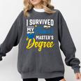 i Survived My Fiance's Masters Degree Graduation Gifts Comfort Colors Sweatshirt Pepper