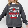 I Survived My Mom's Bachelor's Degree Graduation Comfort Colors Sweatshirt Pepper