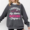 I Survived My Mom's Nursing Degree Nurse Graduation Comfort Colors Sweatshirt Pepper